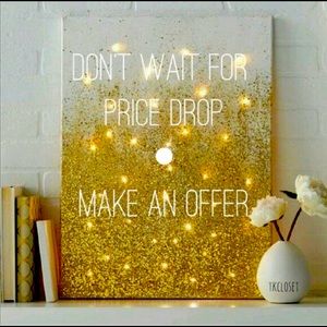 Accepting reasonable offers.